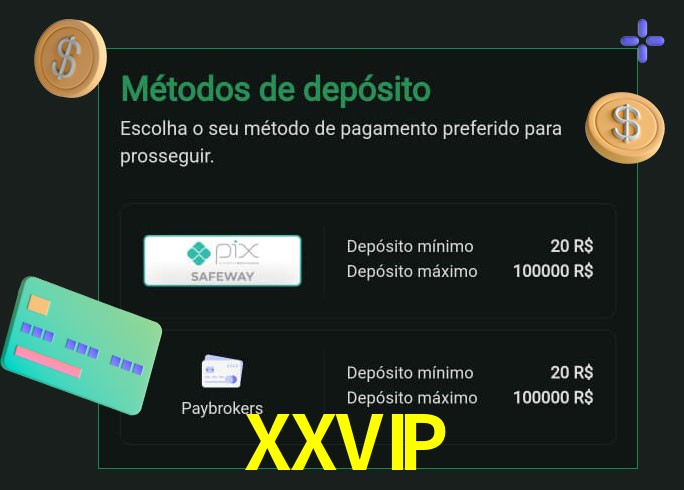 O cassino XXVIPbet oferece uma grande variedade de métodos de pagamento