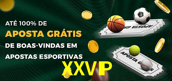 XXVIPbet Ate 100% de Aposta Gratis